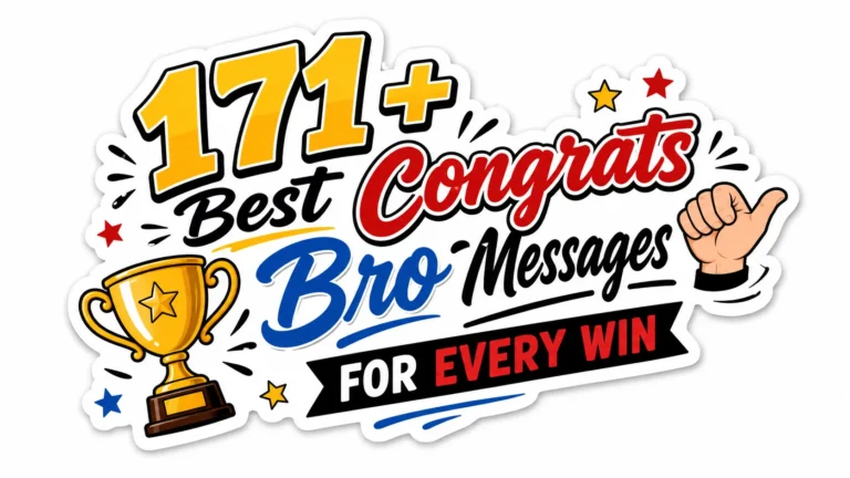 171+ Best Congrats Bro Messages for Every Win